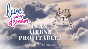 Is an AirBnB profitable?